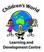 Childrens World Learning  Development Centre