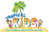 Tropical Kids Child Care amp Education Centre - Search Child Care